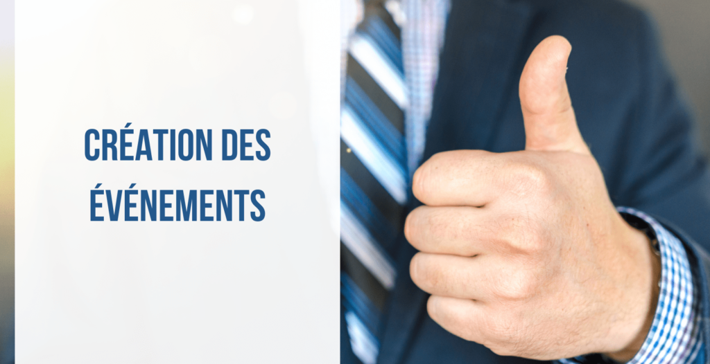 Création des événements - 1